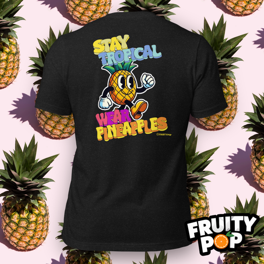 Pineapple Perry- Stay Tropical Wear Pineapples