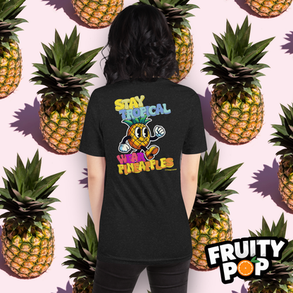 Pineapple Perry- Stay Tropical Wear Pineapples