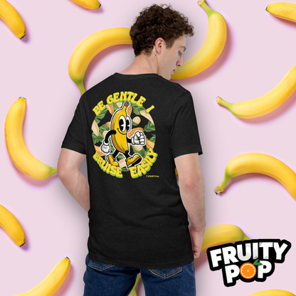 Embroidered Banana Billy- Be Gentle I Bruise Easily