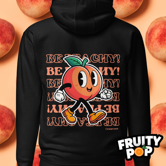 🍑 Peach Pete- Hollow Be Peachy Be Peachy Unisex Pullover Hoodie 🍑