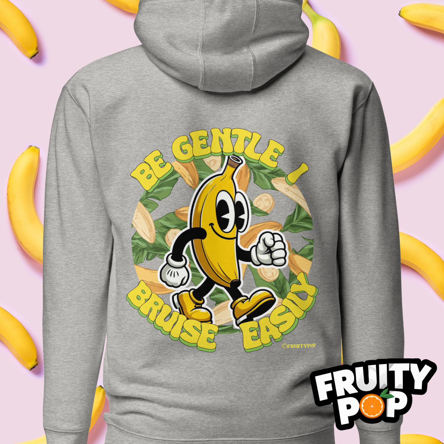 🍌 Banana Billy- Be Gentle I Bruise Easily Unisex Pullover Hoodie 🍌