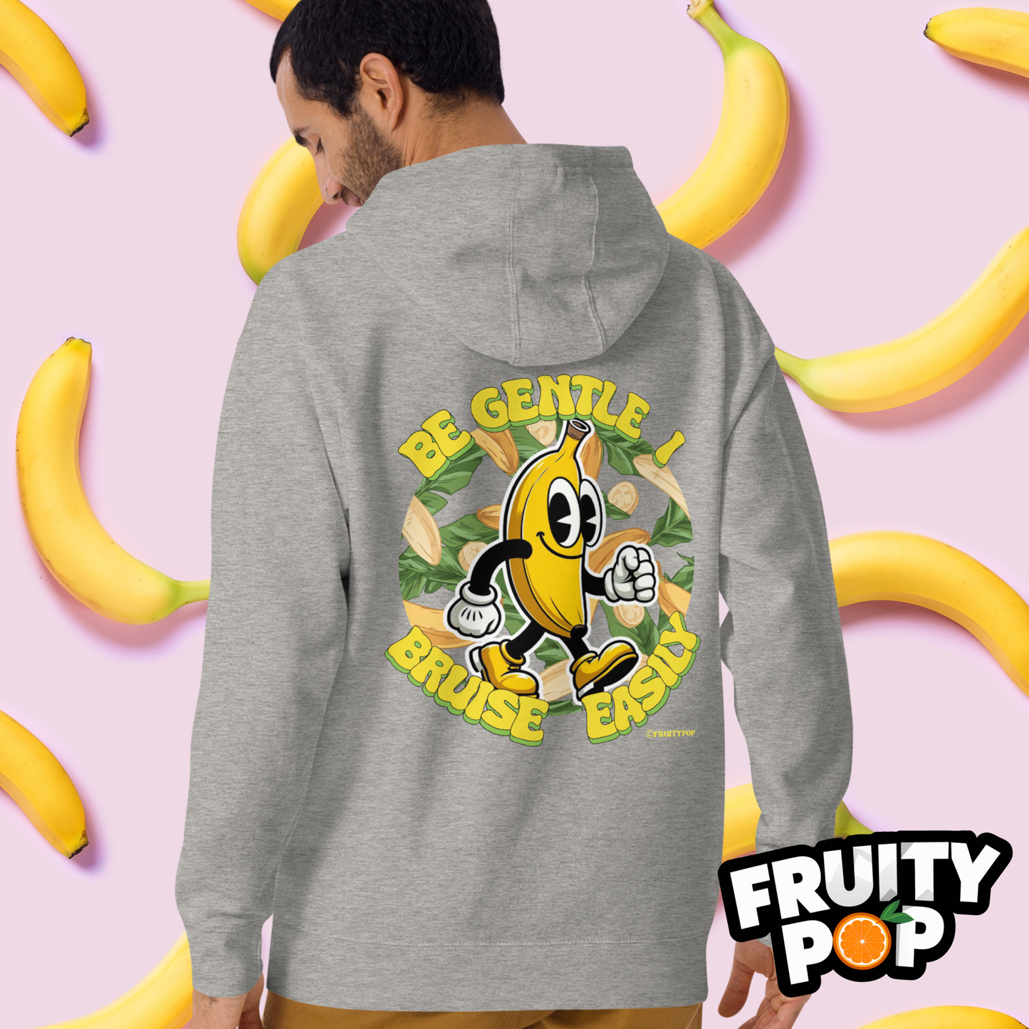 🍌 Banana Billy- Be Gentle I Bruise Easily Unisex Pullover Hoodie 🍌