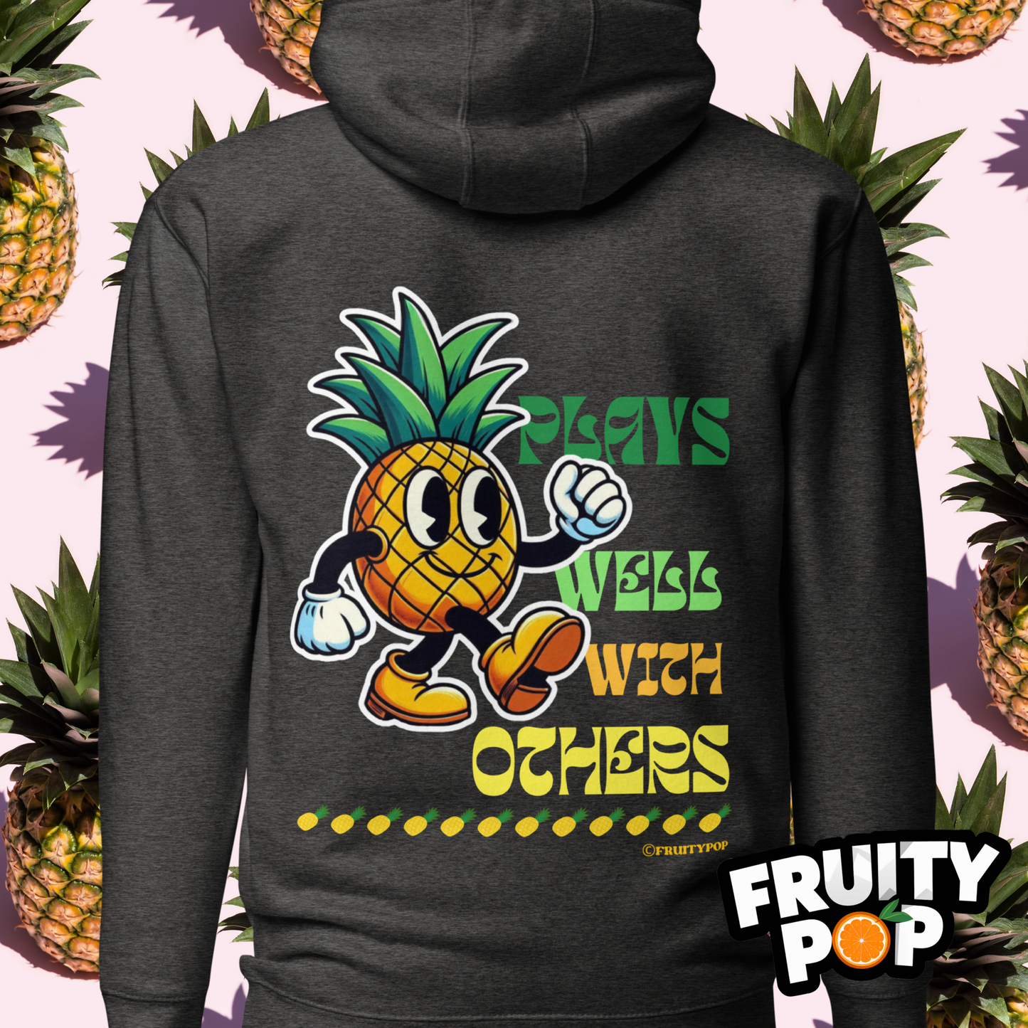 🍍 Pineapple Perry- Plays Well With Others Unisex Pullover Hoodie 🍍