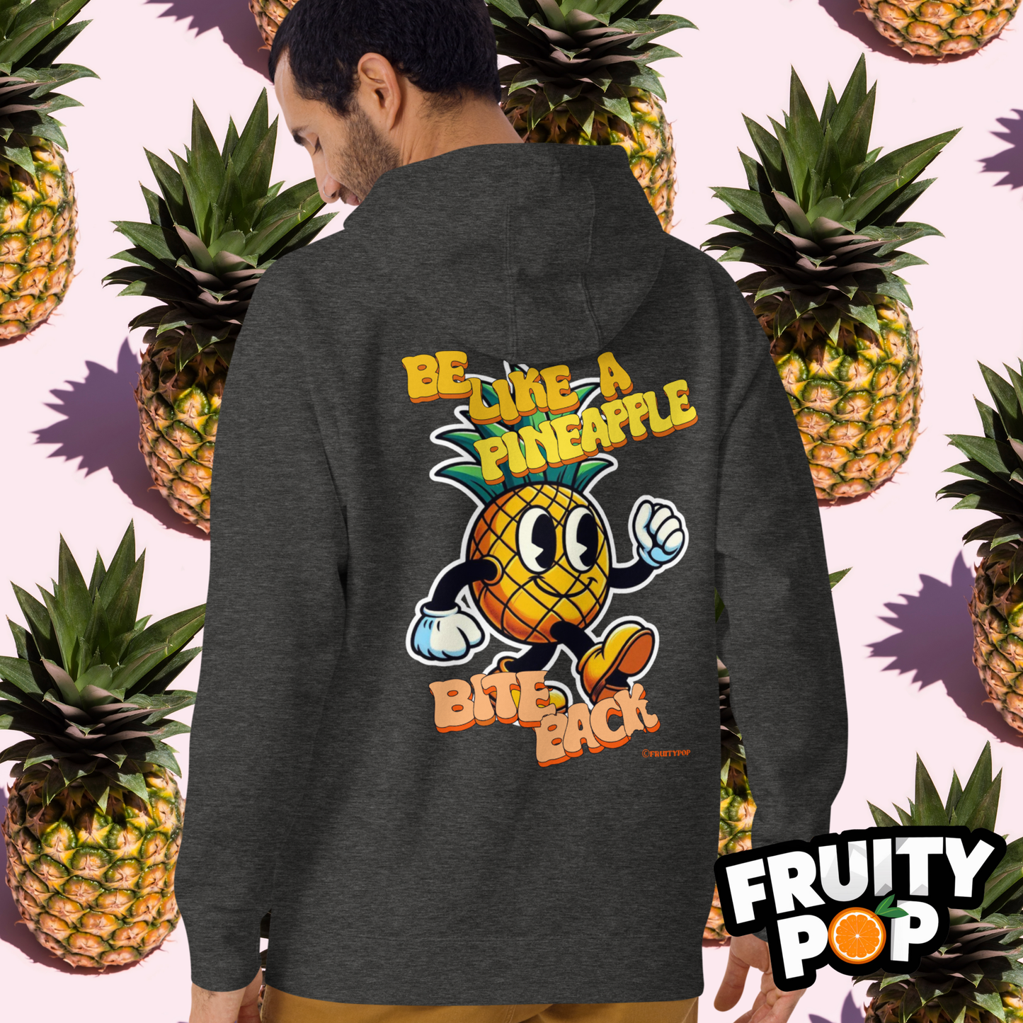🍍 Pineapple Perry- Be Like A Pineapple Bite Back Unisex Pullover Hoodie 🍍