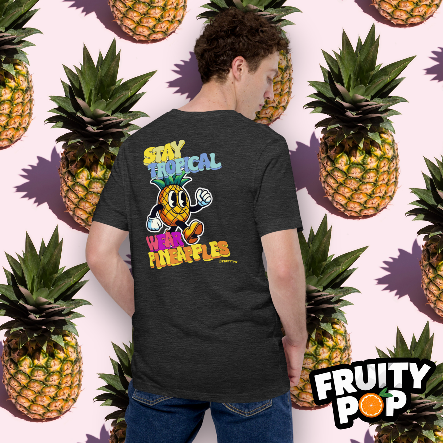 Pineapple Perry- Stay Tropical Wear Pineapples