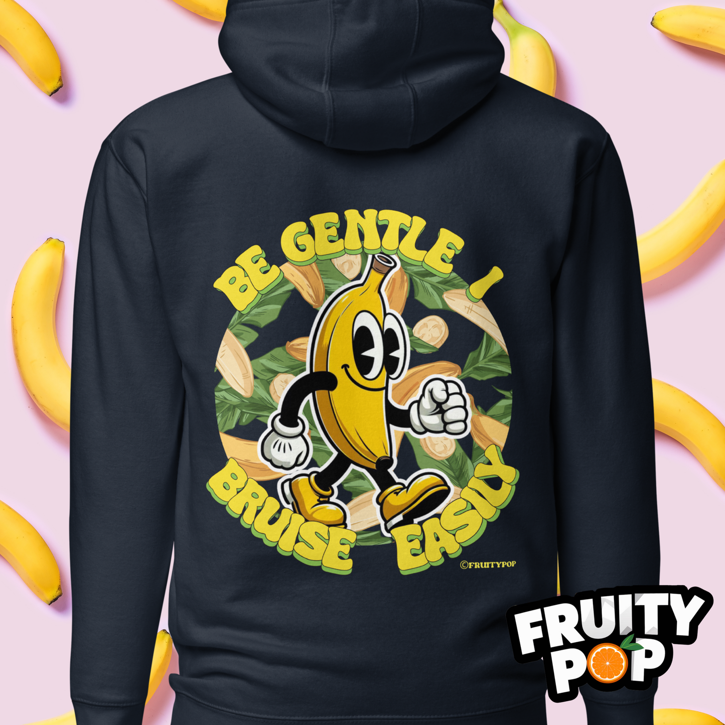 🍌 Banana Billy- Be Gentle I Bruise Easily Unisex Pullover Hoodie 🍌