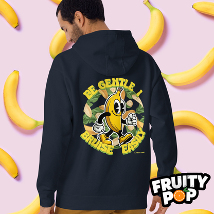 🍌 Banana Billy- Be Gentle I Bruise Easily Unisex Pullover Hoodie 🍌