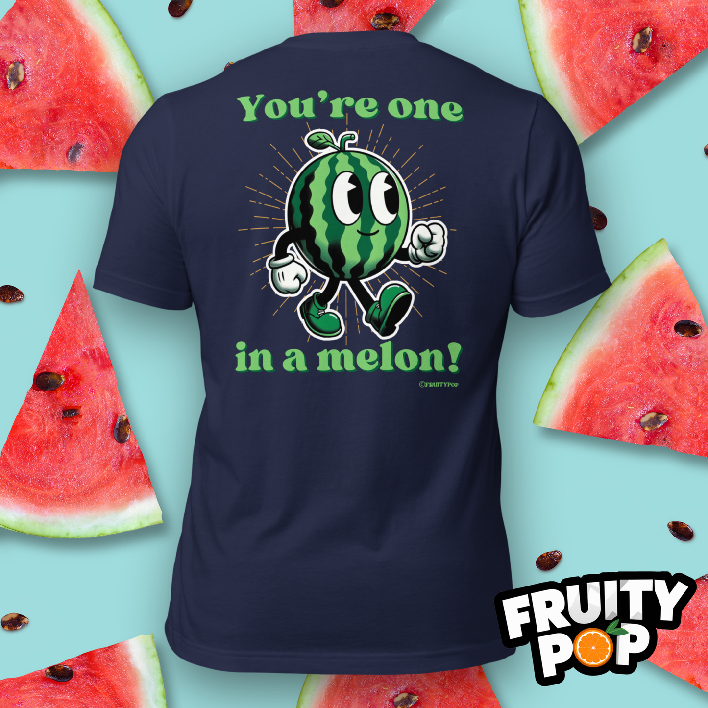 Embroidered Melon Max- You're One In A Melon!