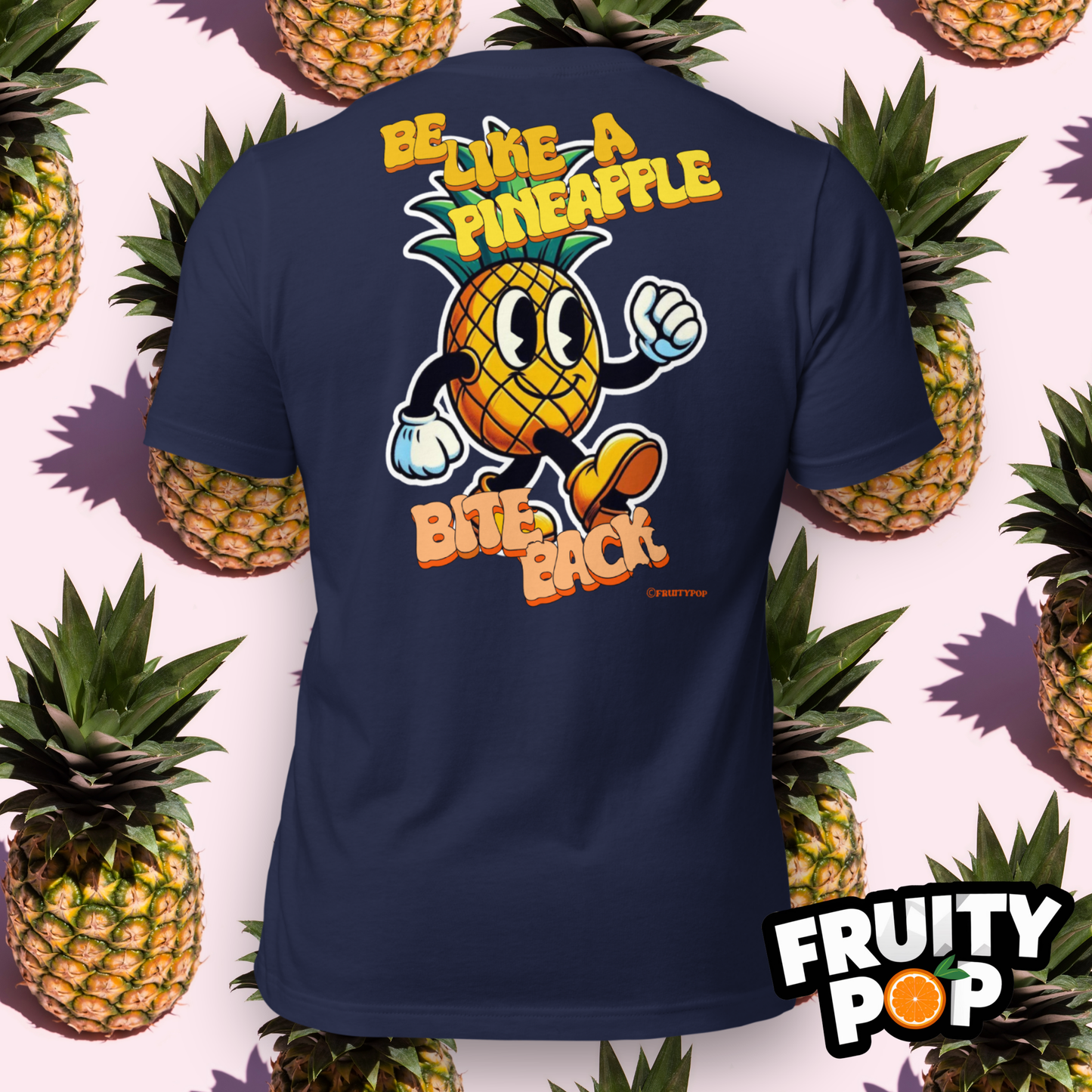 Pineapple Perry- Be Like A Pineapple Bite Back